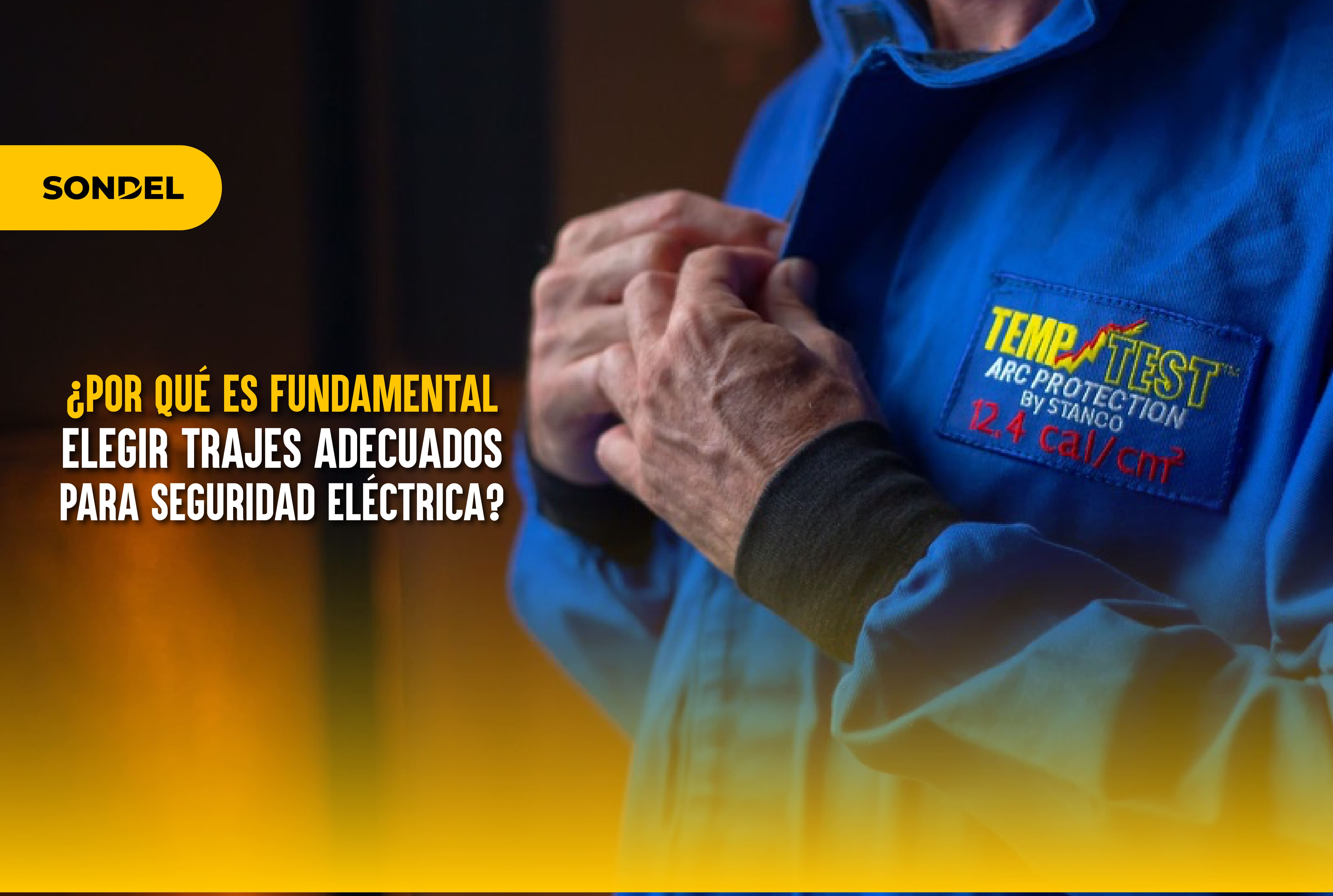 ¿Por qué es fundamental elegir trajes adecuados para seguridad eléctrica?